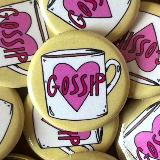 I Love Gossip Badge